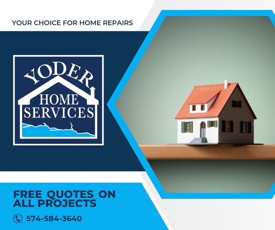 get a free quote from Yoder Home Services
